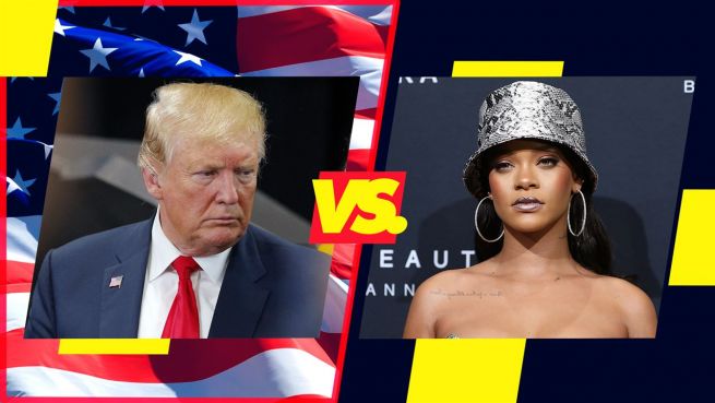 go to Rihanna vs. Donald Trump